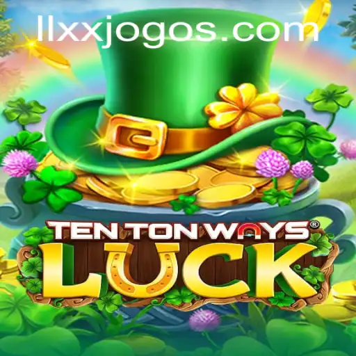 Discover the Exciting World of TenTonWaysLuck with LLXX